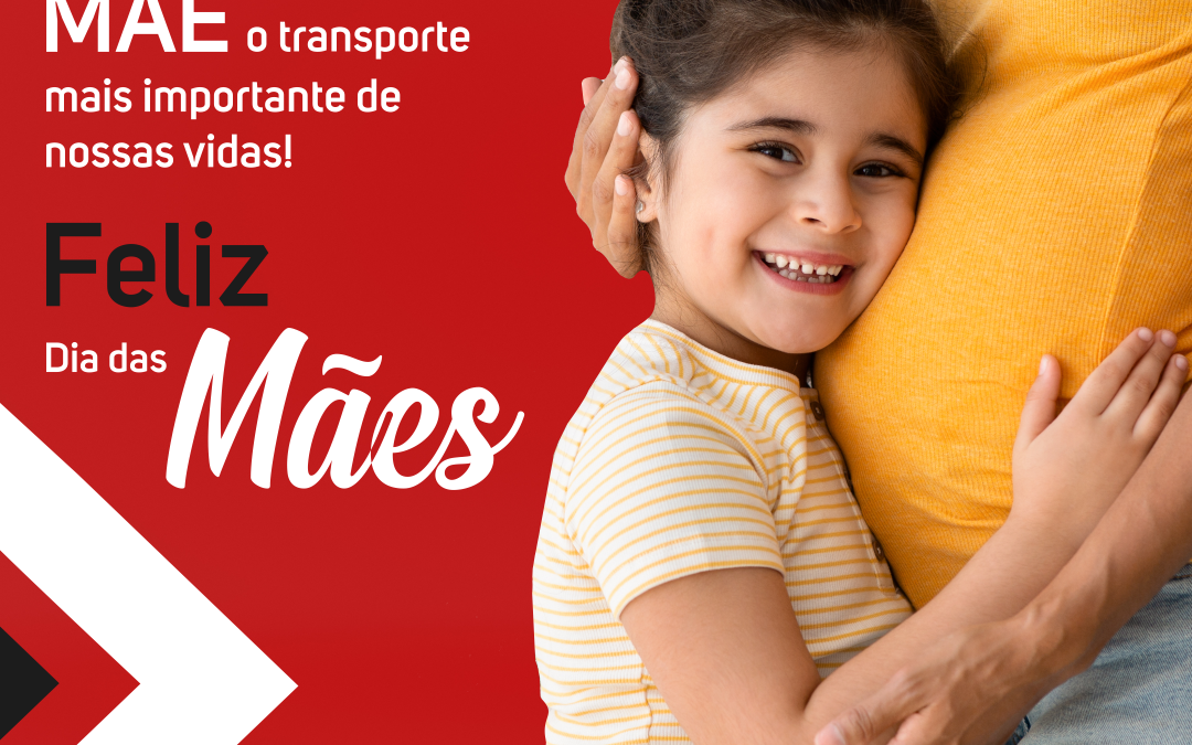 Feliz Dia das Mães